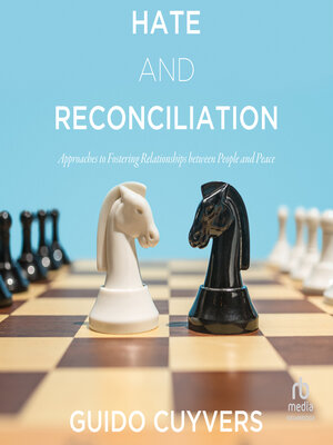 cover image of Hate and Reconciliation